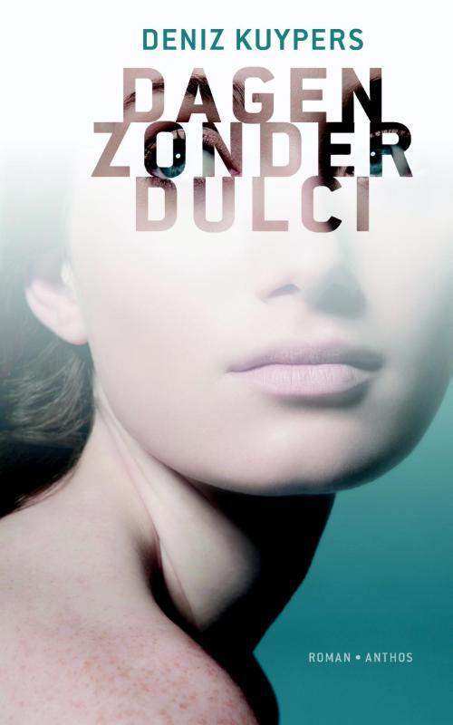 Dagen zonder Dulci - Deniz Kuypers - eBook (9789041423498)