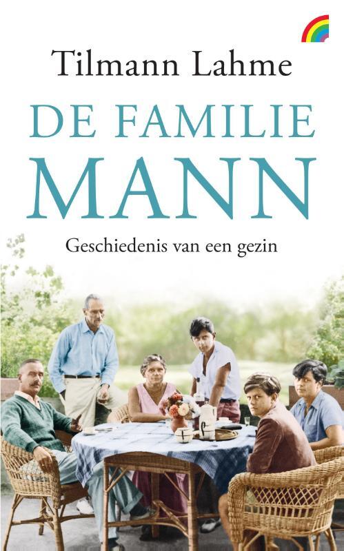De familie Mann: Geschiedenis van een gezin