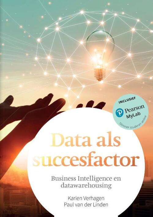 Data als succesfactor: business intelligence en datawarehousing