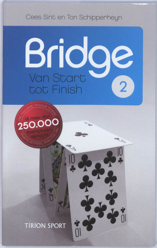 Bridge van start tot finish 2 - Cees Sint, Ton Schipperheyn
