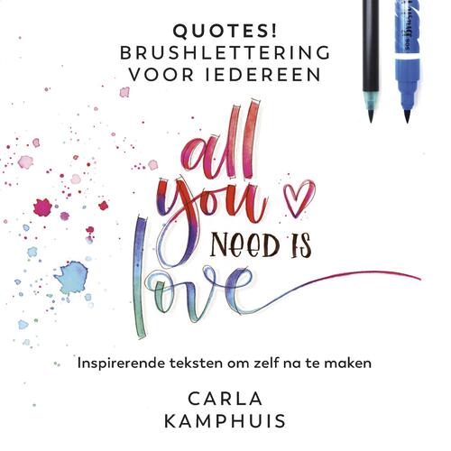 Quotes! Brushlettering voor iedereen - Carla Kamphuis