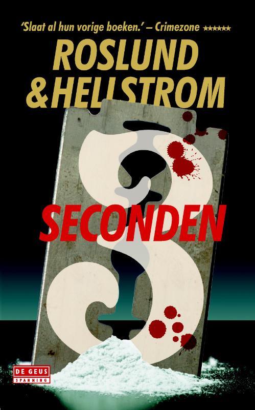 Drie seconden - Anders Roslund & Börge Hellström, Börge Hellström