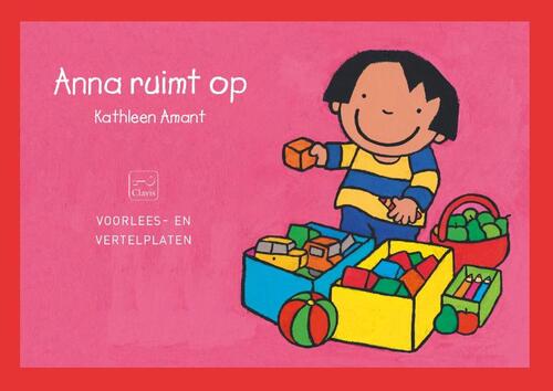 Anna Ruimt Op. Voorlees- En Vertelplaten - Speelgoed (9789044831849)