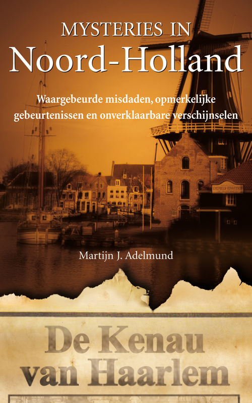 Noord-Holland - Martijn J. Adelmund - eBook (9789044960655) 9789044960655