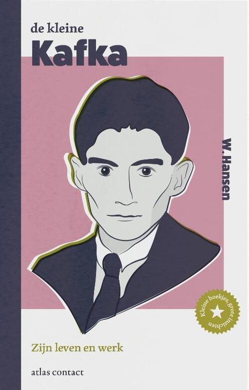 De kleine Kafka - W. Hansen - Hardcover (9789045040066)