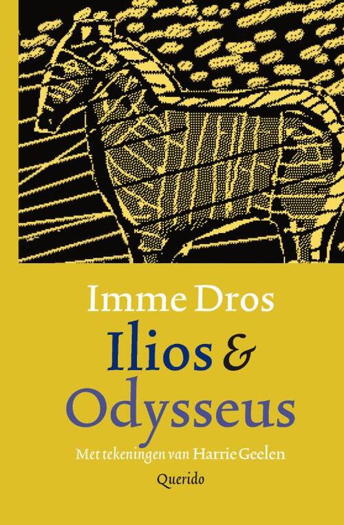 Ilios & Odysseus - Imme Dros