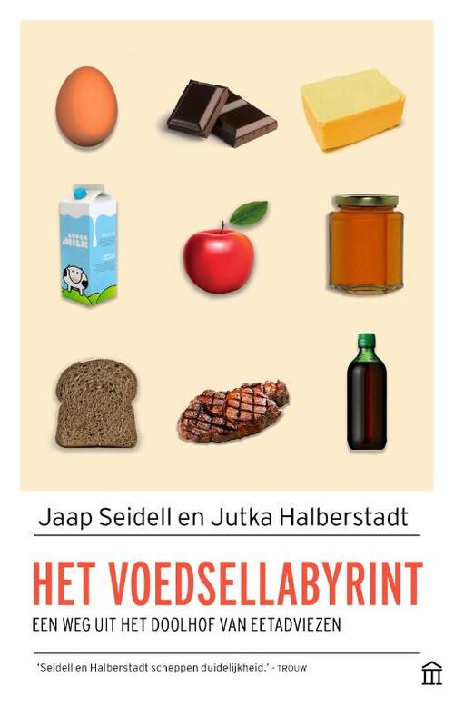 Het voedsellabyrint - Jaap Seidell, Jutka Halberstadt