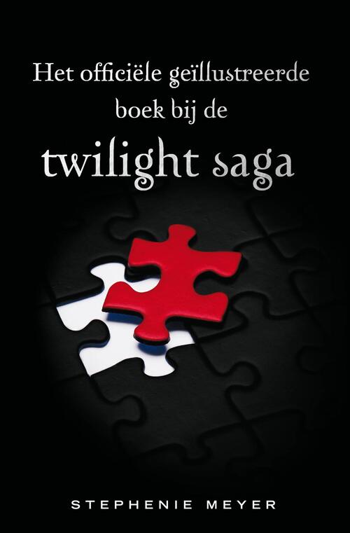 Het officiele geillustreerde boek bij de Twilight saga - Stephenie Meyer - eBook (9789047519904)