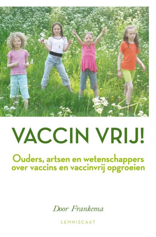 Afbeelding van product Vaccin vrij! Paperback