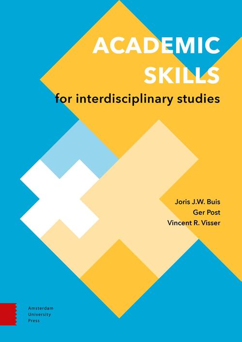 Academic skills - Ger Post, Joris J.W. Buis, Vincent R. Visser - eBook (9789048533947)