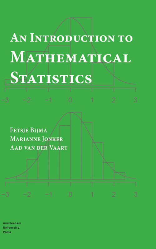An introduction to mathematical statistics - Aad van der Vaart, Fetsje Bijma, Marianne Jonker - eBook (9789048536115)
