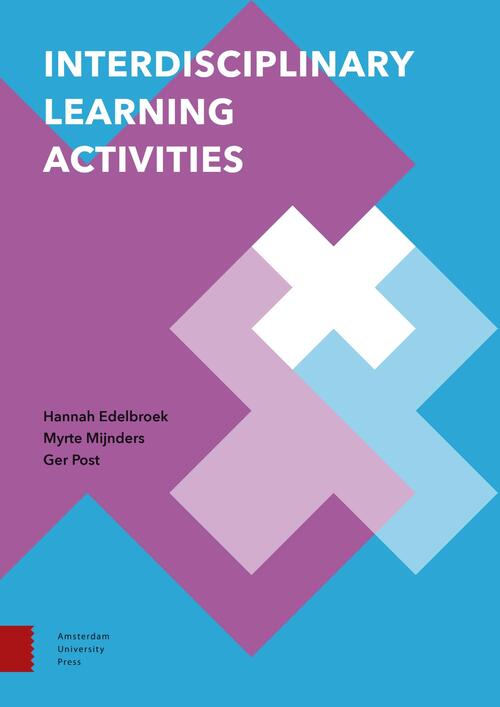 Interdisciplinary Learning Activities - Ger Post, Hannah Edelbroek, Myrte Mijnders - eBook (9789048540129)