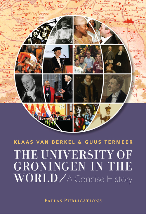 The University of Groningen in the World - Guus Termeer, Klaas van Berkel - eBook (9789048555055)