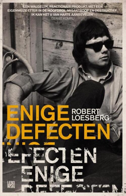 Enige defecten - Robert Loeshuis - eBook (9789048815821)