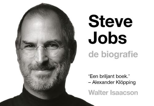 Steve Jobs: de biografie (Dwarsligger, 461, Band 461)