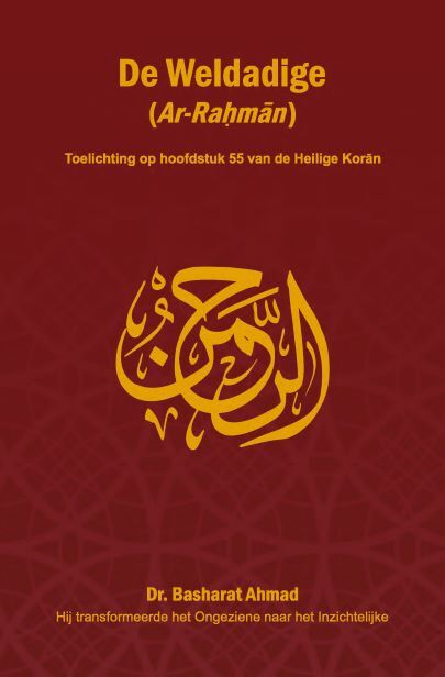 De Weldadige (Ar-Rahman) - Basharat Ahmad - Paperback (9789052680354)