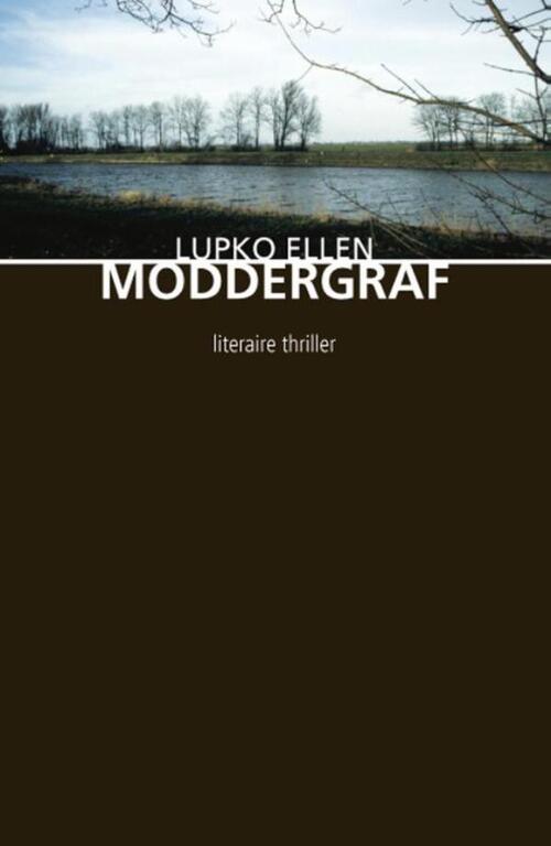 Moddergraf - Lupko Ellen - eBook (9789054528005)