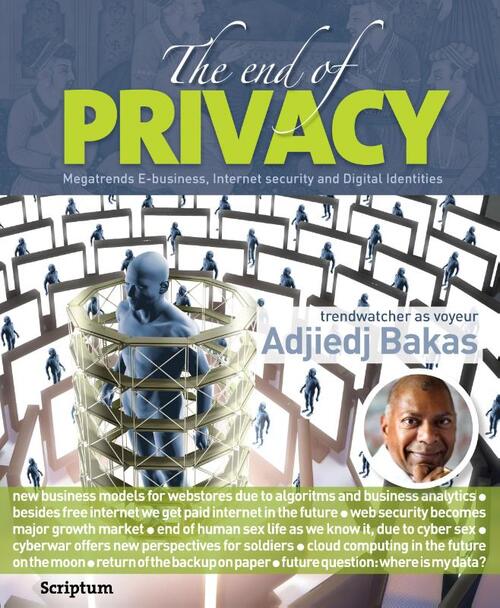 The end of privacy - Adjiedj Bakas - eBook (9789055942251)