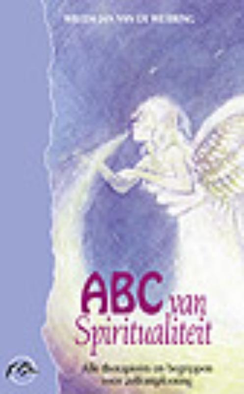 ABC van spiritualiteit - Willem Jan van de Wetering - eBook (9789055992836)