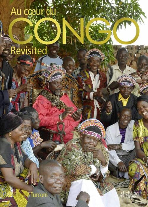 Au coeur du Congo revisited - Guillaume Jan - Hardcover (9789058565921) 9789058565921