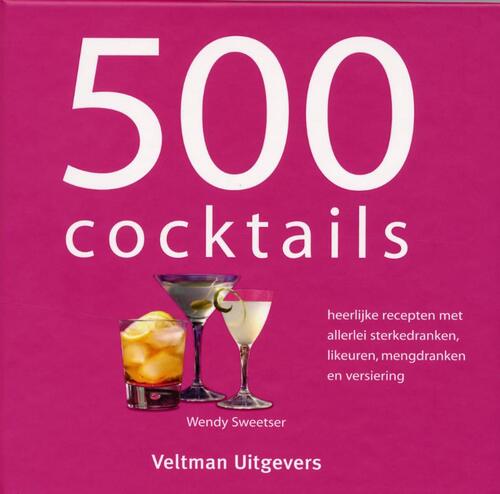 500 Cocktails - W. Sweetser