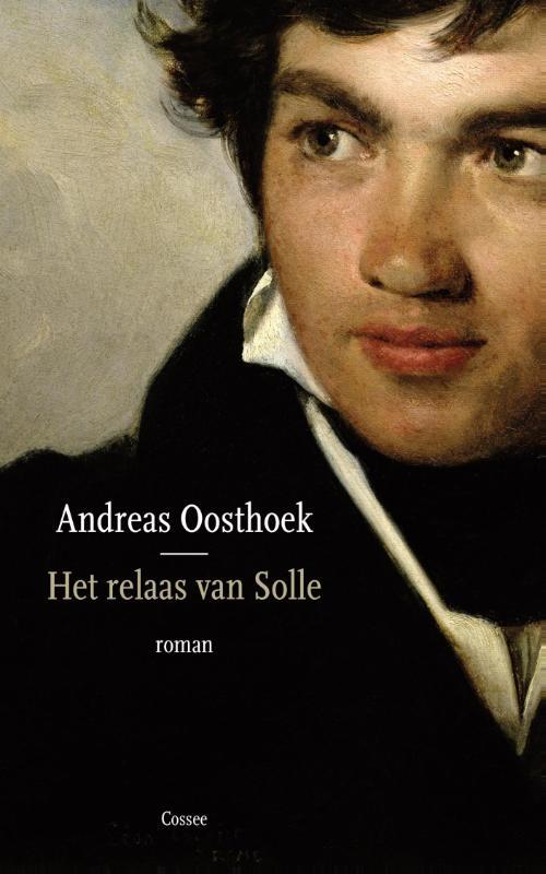 Het relaas van Solle - Andreas Oosthoek - eBook (9789059365704)