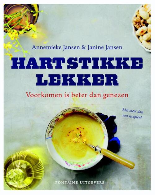 Hartstikke lekker - Annemieke Jansen, Janine Jansen