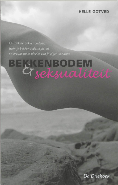 Bekkenbodem en seksualiteit - H. Gotved