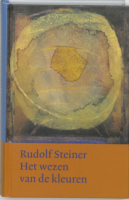 Het wezen van de kleuren - Rudolf Steiner
