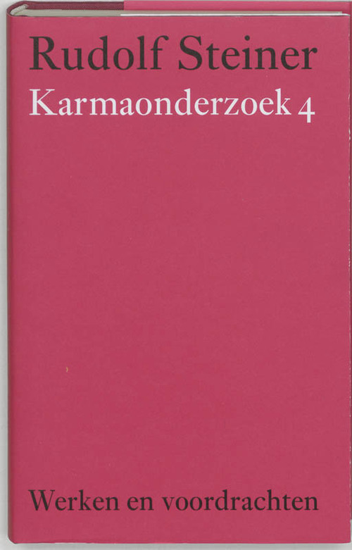 Karmaonderzoek - Rudolf Steiner