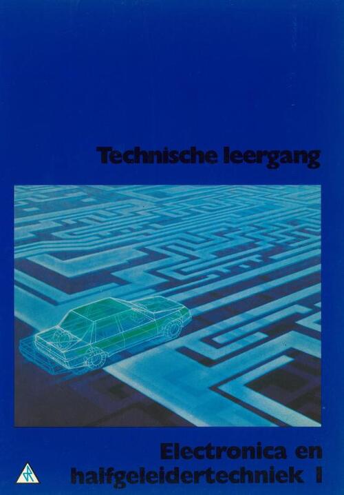 Technische leergang electronica halfgeleidt. 1 - Paperback (9789066749283)