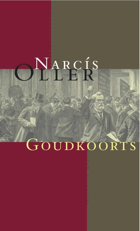 Goudkoorts - Narcís Oller - eBook (9789074622769)