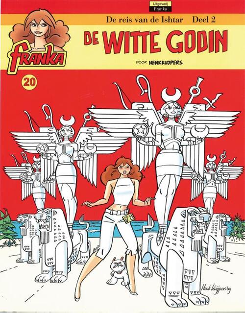 De witte Godin - Henk Kuijpers - Paperback (9789076706481)