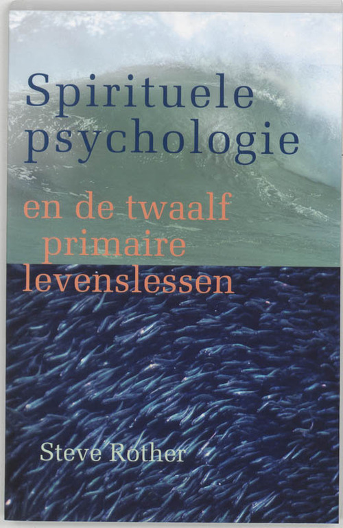 Spirituele psychologie - S. Rother