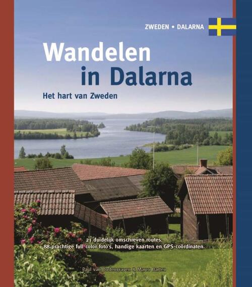Wandelen in Dalarna - Marco Barten, Paul van Bodengraven - Paperback (9789078194187) 9789078194187