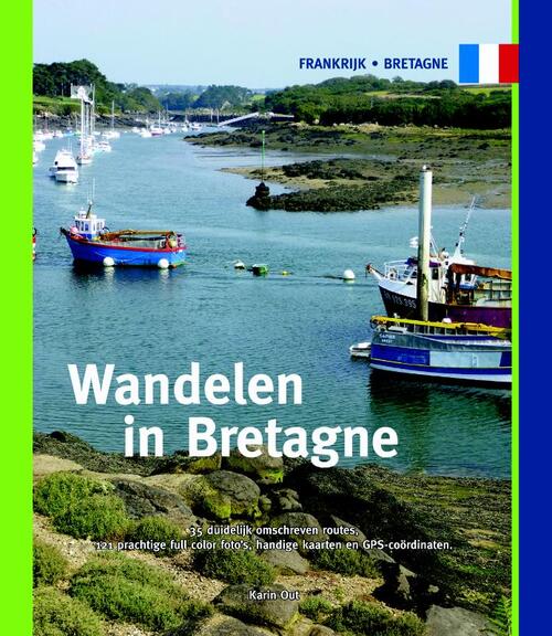Wandelen in Bretagne - Karin Out - Paperback (9789078194248) 9789078194248
