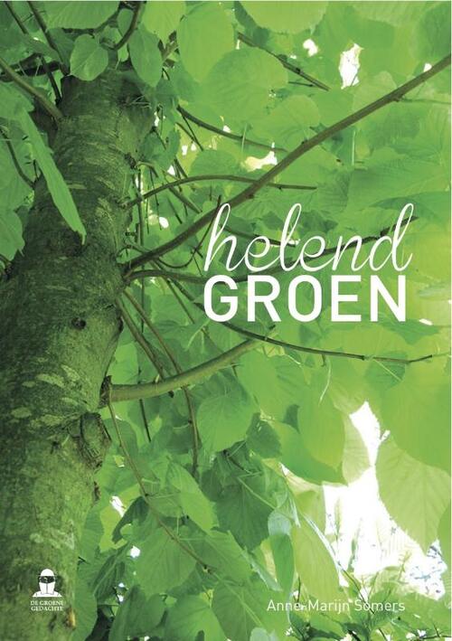 Helend groen - Anne-Marijn Somers, Guy Laurent