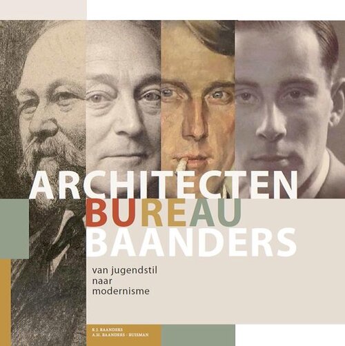 Architectenbureau Baanders - Rudolf-Jan Baanders - Hardcover (9789082215649) 9789082215649