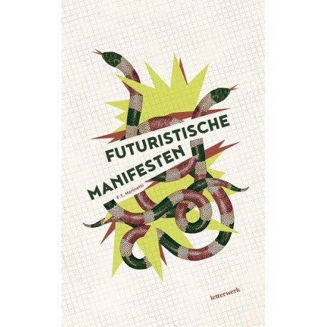 Futuristische manifesten - Filippo Tommaso Marinetti