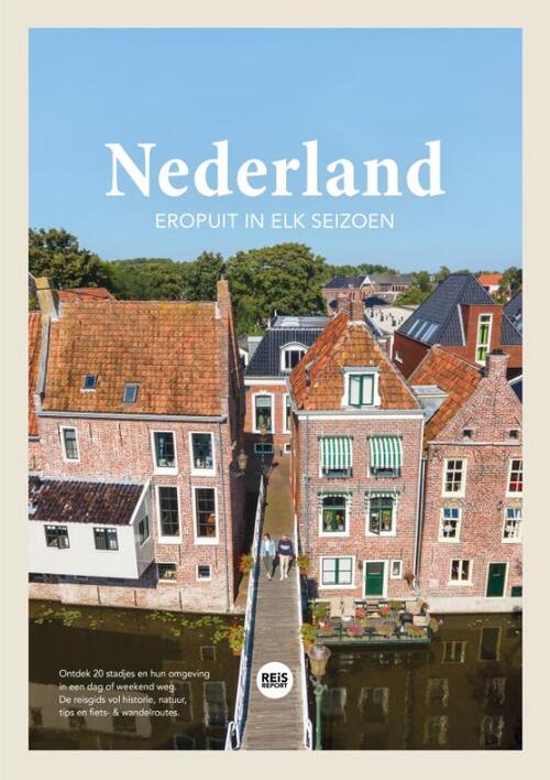 Nederland reisgids - Eropuit in elk seizoen + gratis app - Godfried van Loo, Marlou Jacobs - Paperback (9789083042787) 9789083042787