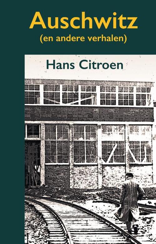 Auschwitz - Hans Citroen