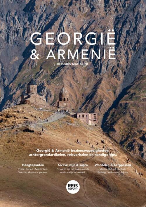 Georgië & Armenië reisgids magazine - Godfried van Loo, Marlou Jacobs - Paperback (9789083198729) 9789083198729