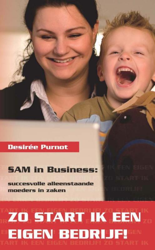 SAM in Business : zo start ik een eigen bedrijf