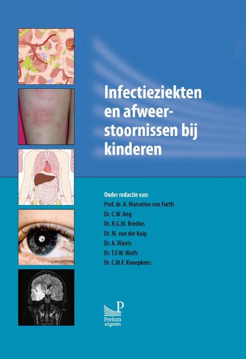 Infectieziekten en afweerstoornissen bij kinderen - Hardcover (9789085621232)