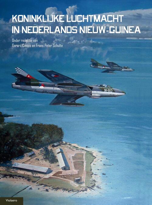 Koninklijke Luchtmacht in Nederlands Nieuw Guinea - eBook (9789086162932)
