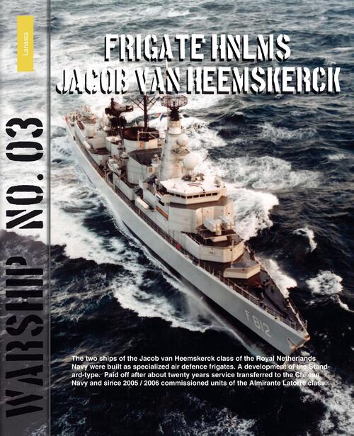 Frigate HNLMS Jacob van Heemskerck - Rindert van Zinderen Bakker - eBook (9789086163229)