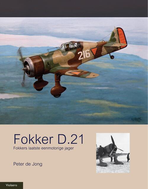 Fokker D.21 - Peter de Jong - eBook (9789086163762)