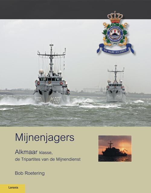 Mijnenjagers Alkmaar klasse - Bob Roetering - eBook (9789086164417)