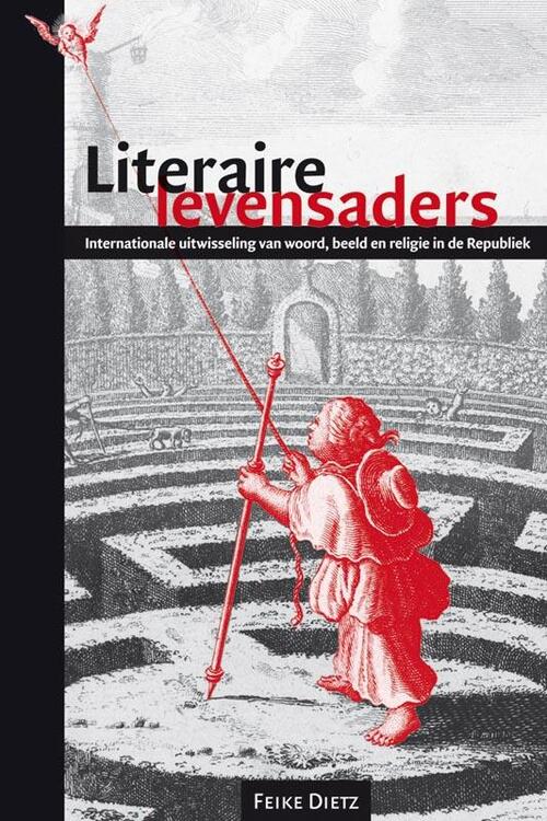Literaire levensaders - Feike Dietz - Paperback (9789087042806)