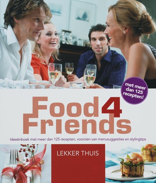 Food4Friends Lekker Thuis - S. de Clercq